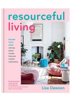 【预售】Resourceful Living，富有技巧的居家生活英文空间与装饰 原版图书外版进口书籍