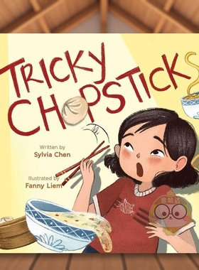 【现货】调皮的筷子英文儿童绘本自我认知情绪管理进口原版书精装Tricky Chopsticks Sylvia Chen著Atheneum Books出版书籍图书外