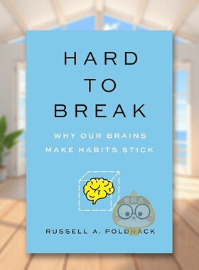 【预售】为什么习惯难以改变？英文社会科学进口原版书Hard to Break: Why Our Brains Make Habits Stick简装14岁以上Russell P书