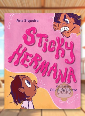 【预售】黏人姐妹 Sticky Hermana 原版英文儿童绘本进口书籍图书外版正版