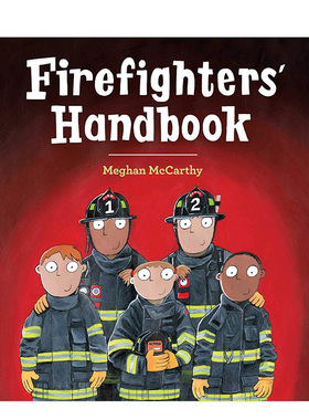 【现货】消防员手册 Firefighters' Handbook 英文原版儿童知识科普绘本4-8岁 学龄前儿童职业启蒙认知图画书 进口英语童书