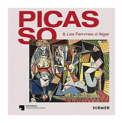 【预售】毕加索和《阿尔及尔女人》 Picasso & Les Femmes D‘Alger 现代艺术抽象主义绘画研究 英文原版进口书籍