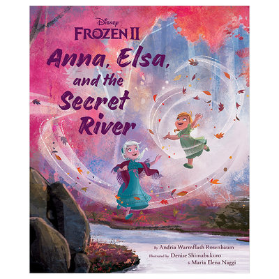 【现货】Frozen冰雪奇缘2英文绘本安娜艾尔莎和秘密河Anna Elsa and the Secret River
