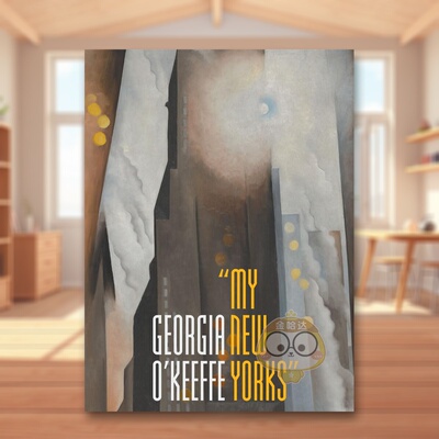 【现货】乔治亚欧姬芙 - 我的纽约Georgia O`Keeffe – 