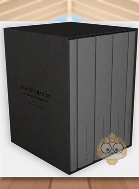 【预售】弗朗西斯·培根：作品全集 Francis Bacon: Catalogue Raisonné 原版英文艺术画册画集进口书籍图书外版正版