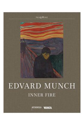 【预售】爱德华?蒙克：内心的火焰 Edvard Munch: Inner Fire 原版英文艺术画册画集