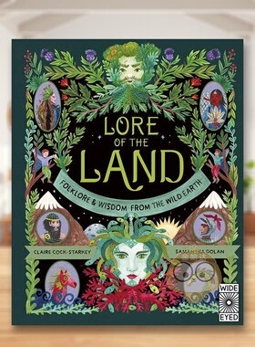 【现货】【自然传说】大地传说英文儿童绘本IP系列进口原版书精装【Nature’s Folklore】Lore of the Land Samantha Dolan著书籍