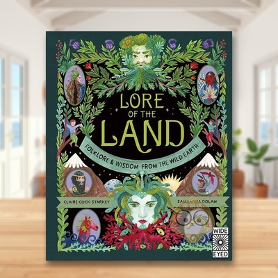 【现货】【自然传说】大地传说英文儿童绘本IP系列进口原版书精装【Nature’s Folklore】Lore of the Land Samantha Dolan著书籍