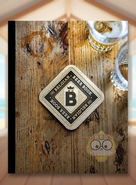【现货】比利时啤酒之书英文餐饮进口原版外版书精装14岁以上The Belgian Beer Book Erik Verdonck Lannoo Publishers书籍图书正