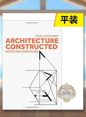 【预售】建构的建筑（平装）英文建筑设计建筑风格与材料构造进口原版书Architecture Constructed平装Mark Jarzombek Bloomsbury