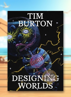 【预售】蒂姆波顿设计世界英文艺术家艺术工作室Maria McLintock 进口原版书平装14岁以上Tim Burton Designing WorldsDesign Mu书