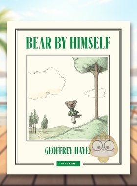 【预售】独行的熊 Bear by Himself 原版英文儿童绘本 Geoffrey Hayes进口书籍图书外版正版