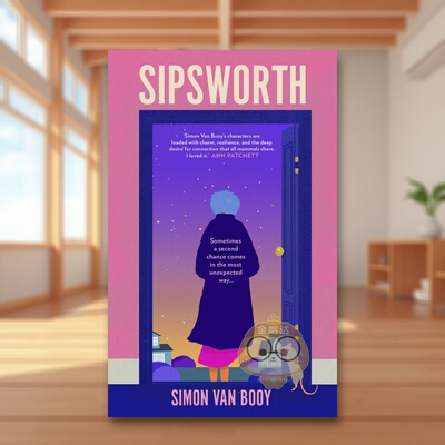 【预售】希普斯沃斯英文文学小说进口原版外版书精装14岁以上Sipsworth Simon Van Booy Bedford Square Publishers书籍图书正版