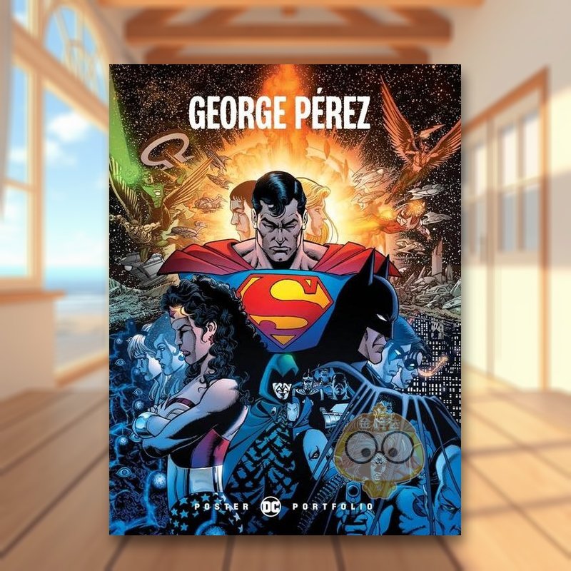 DC海报合集：乔治&middot;佩雷斯 D