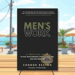 【预售】男性成长：直面内心阴暗、终结自我破坏与寻找自由实用指南 Men's Work 原版英文心灵励志进口书籍图书外版正版