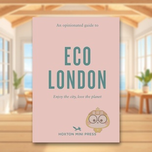 预售 伦敦生态指南 Mini 书978 Hoxton Opinionated 固执己见 London英文旅行Emmy Eco Guide Press进口原版 Watts简装