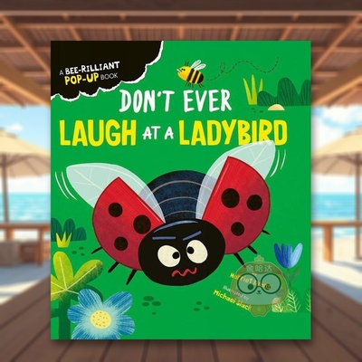 【现货】【生物特征立体书】千万别嘲笑瓢虫英文儿童立体进口原版外版书纸板书3-6周岁【Creature Feature Pop-ups】Don't Ever书