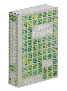 【现货】Green Escapes 绿色解密：城市花园的秘密手册 景观设计英文原版图书书籍进口