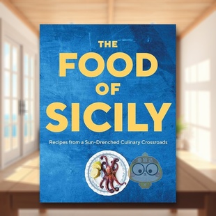 Artisan进口原版 正版 美食The Sicily英文餐饮Fabrizia Lanza 西西里岛 Food 书579659868书籍图书外版 精装 现货