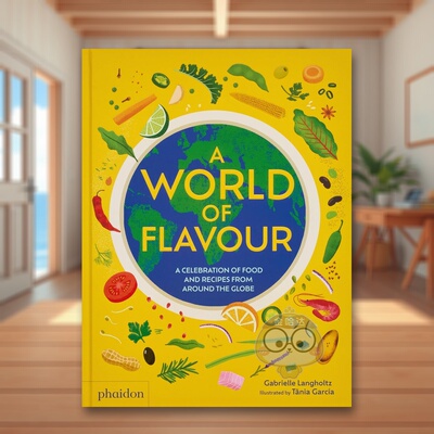 【现货】世界风味全球美食与菜谱庆典A World of Flavour A Celebration of  Food 英文儿童绘本知识百科6-9岁精装Gabrielle La原