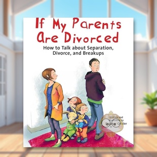 【预售】如果我父母离婚了英文儿童绘本自我认知情绪管理进口原版外版书3-6周岁If My Parents Are DivorcedDagmar Geisler Skyh书