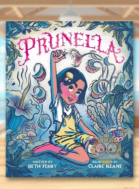 【预售】普鲁内拉Prunella英文儿童绘本虚构类6-9岁精装Beth Ferry  Claire Keane进口原版书S&S Books for Young Readers665书籍