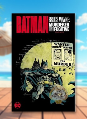 【现货】【DC Comics】蝙蝠侠布鲁斯韦恩杀人犯变逃犯总集英文漫画精装进口原版书Batman Bruce Wayne: Murderer Turned Fugitiv书
