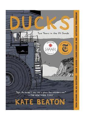 【现货】【2023艾斯纳奖/哈维奖提名】游鸭:被迫迁徙的我们 Ducks:Two Years in the Oil Sands 英文原版漫画书回忆录 凯特·比顿