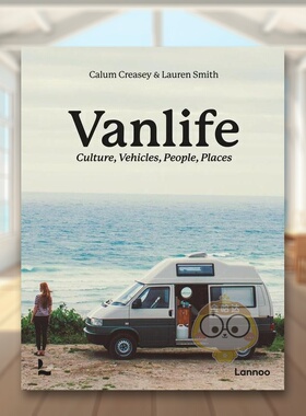 【预售】房车生活英文旅行进口原版外版书平装14岁以上Van Life Calum Creasey|Lauren Smith Lannoo Publishers书籍图书正版