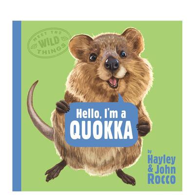 【现货】【遇见野趣】短尾矮袋鼠 【Meet the Wild Things】Hello， I'm a Quokka 原版英文儿童绘本