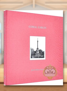 【现货】José Gelabert-Navia建筑绘画科勒尔盖布尔斯美国佛罗里达州东南部沿海城市【José Gelabert-Navia】Coral Gables英文建