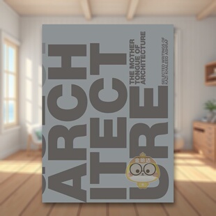 【预售】建筑的母语英文建筑设计建筑风格与材料构造进口原版书The Mother Tongue of Architecture精装Kazi Ashraf ORO Editions