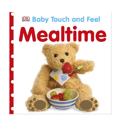 【预售】【触摸书】吃饭时间 【Baby touch and feel】Mealtime英文原版图书进口外版书籍