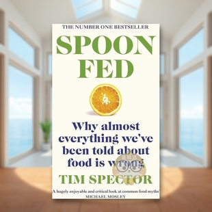 Fed a书 有关食物 外版 书平装 英文社会科学进口原版 吃一勺为什么我们所听到 几乎所有内容都是错误 Why 14岁以上Spoon 预售