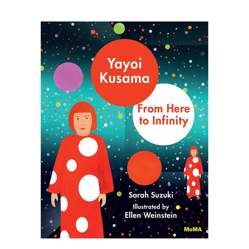 【预售】Yayoi Kusama草间弥生：从这里到无限儿童艺术绘本英文原版