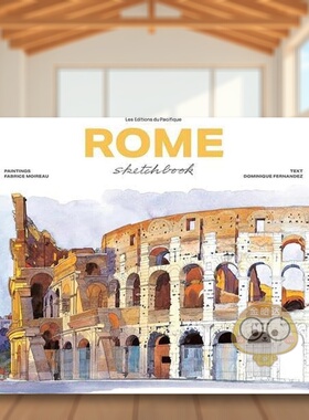 【现货】罗马水彩速写（新版）英文艺术技法与入门赏析进口原版书精装【Sketchbooks】Rome Sketchbook Fabrice Moireau著Les Edi