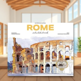 【现货】罗马水彩速写(新版)英文艺术技法与入门赏析进口原版书精装【Sketchbooks】Rome Sketchbook Fabrice Moireau著Les Edi