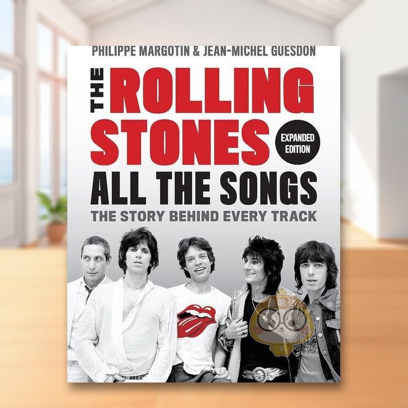 滚石乐队：歌曲背后的故事（增订