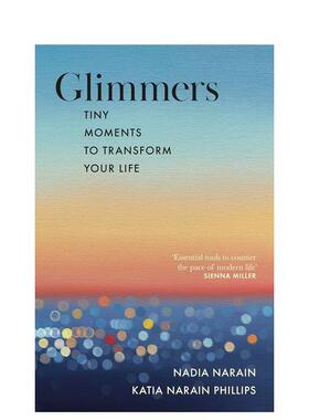【预售】微光：改变人生的微小瞬间 Glimmers 原版英文生活综合进口书籍图书外版正版