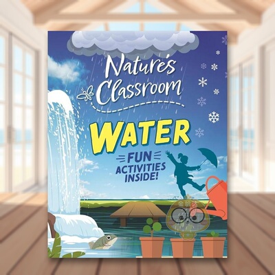 【预售】大自然的课堂水Nature's Classroom Water英文儿童绘本动物生态环保6-9岁精装进口原版书Izzi Howell Wayland书籍图书外版