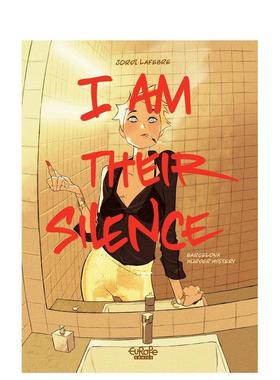 【预售】我即是他们的沉默 I Am Their Silence 原版英文漫画书进口书籍图书外版正版