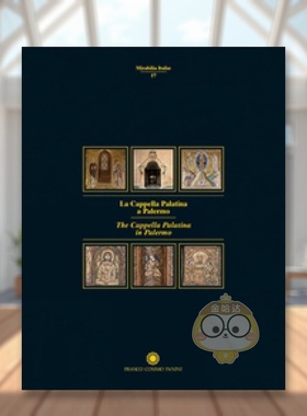 【预售】巴勒莫帕拉蒂纳小教堂 La Cappella Palatina a Palermo 原版英文建筑设计进口书籍图书外版正版