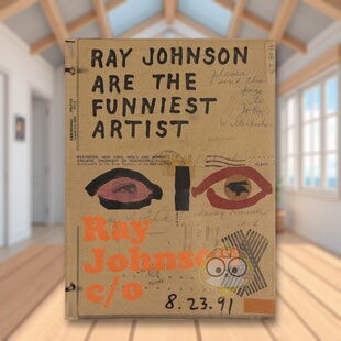 【现货】雷·约翰逊c / o英文艺术家艺术工作室进口原版书简装14岁以上Ray Johnson c/o Caitlin Haskell著Yale University Press