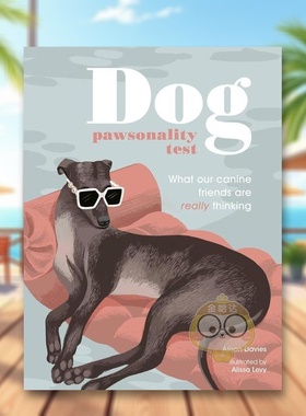 【预售】狗狗的性格测试英文生活综合进口原版外版书精装The Dog Pawsonality Test Alissa Levy White Lion书籍图书正版