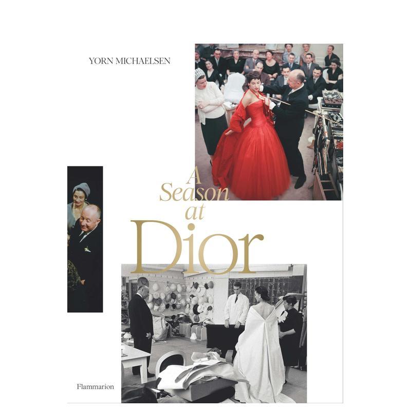 【预售】迪奥时代 克里斯汀·迪奥 A Season at Dior 原版英文时尚设计 巴黎高定历史