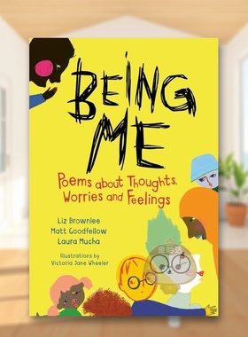 【预售】做自己关于思绪担忧情感的诗歌Being Me Poems About Thoughts Worries and Feelings英文诗歌平装Liz Brownlee进口原版书