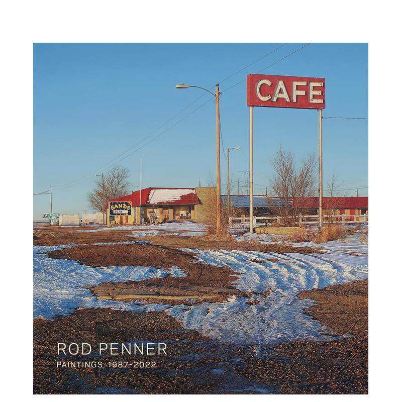 【现货】Rod Penner:超写实街景绘画 1987-2022 Rod Penner : Paintings, 1987-2022 英文进口原版艺术画册画集The Artist Book