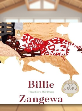 【预售】南非纺织艺术家Billie Zangewa作品集英文艺术家艺术工作室进口原版外版书精装Billie Zangewa: Thread for a Web Begun书