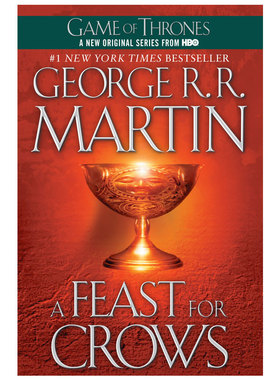 【现货】A Feast for Crows 冰与火之歌Ⅳ 群鸦的盛宴 权力的游戏 原版