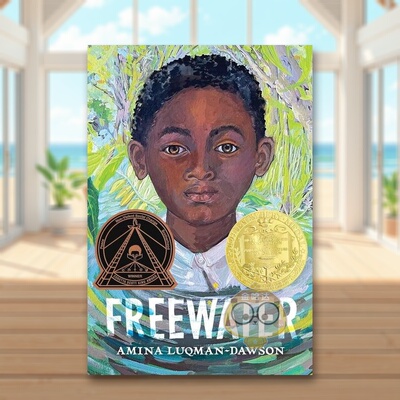 【预售】【2023纽伯瑞奖金奖】自由水域英文青少年读物进口原版外版书精装3-6周岁FreewaterAmina Luqman-DawsonLittle, Brown US